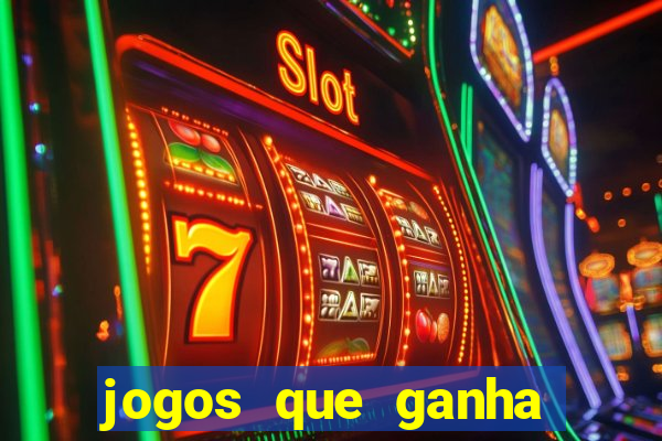 jogos que ganha dinheiro sem precisar depositar